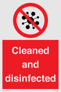 Cleaned and disinfected